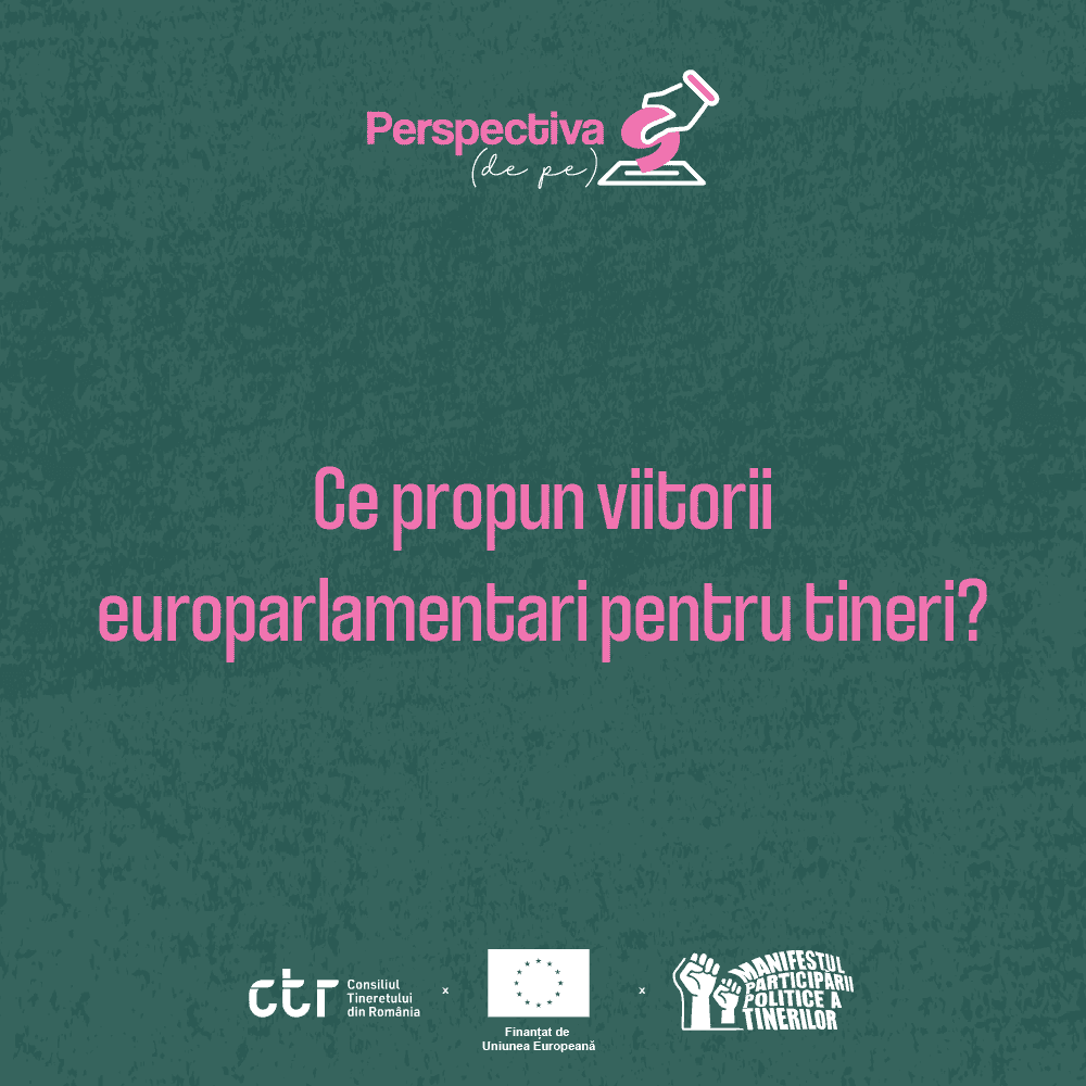 Ce propun viitorii europarlamentari pentru tineri?